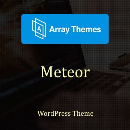 Array Themes Meteor Wordpress Theme