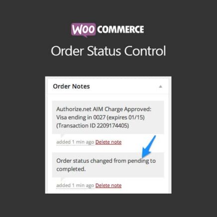 Woocommerce Order Status Control