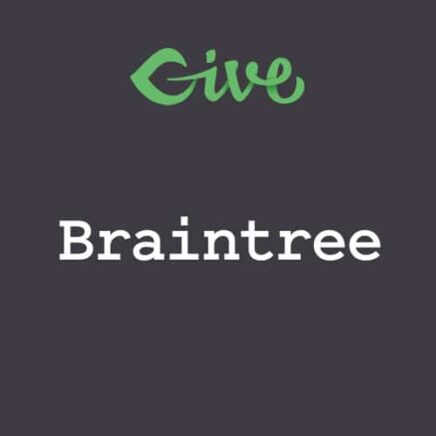 Give Braintree Gateway