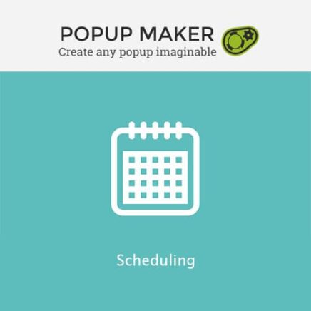 Popup Maker Scheduling